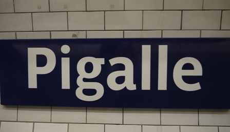 Pigalle name sign
